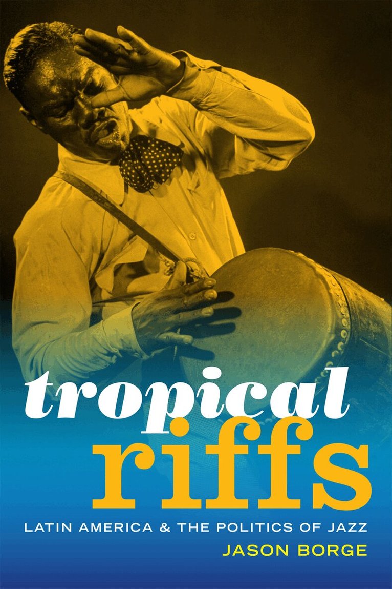 Jason Borge - Tropical Riffs, Häftad