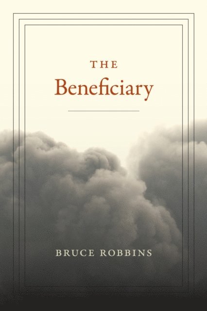 Bruce Robbins - Beneficiary, E-bok