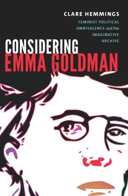Clare Hemmings - Considering Emma Goldman, E-bok