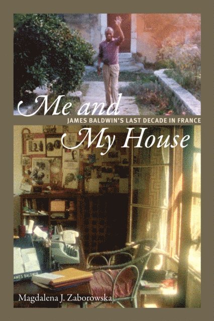 Magdalena J. Zaborowska - Me and My House, E-bok