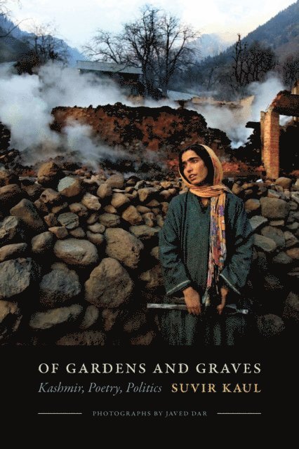 Suvir Kaul - Of Gardens and Graves, E-bok