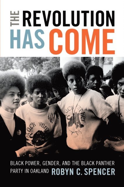 Robyn C. Spencer - Revolution Has Come, E-bok