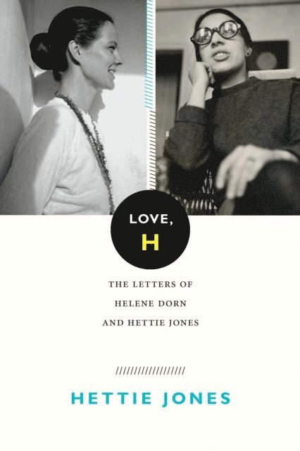 Hettie Jones - Love, H, E-bok