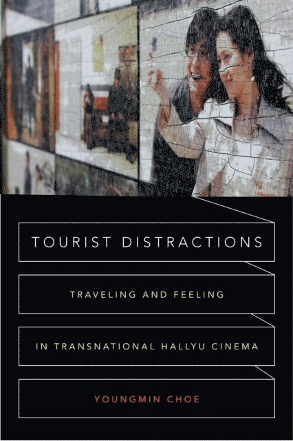 Youngmin Choe - Tourist Distractions, E-bok