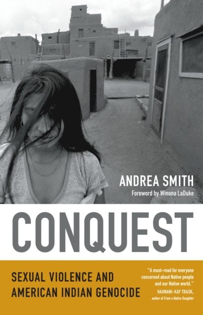 Andrea Smith - Conquest, E-bok