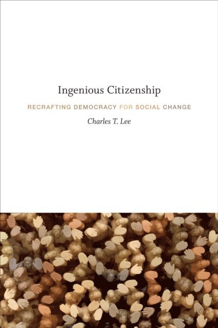 Charles T. Lee - Ingenious Citizenship, E-bok