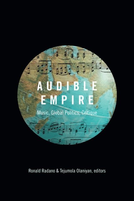 Tejumola Olaniyan, Ronald Radano - Audible Empire, E-bok