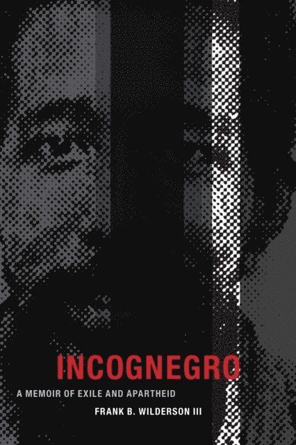 Frank B. Wilderson III - Incognegro, E-bok