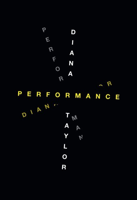 Diana Taylor - Performance, E-bok