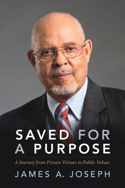 James A. Joseph - Saved for a Purpose, E-bok