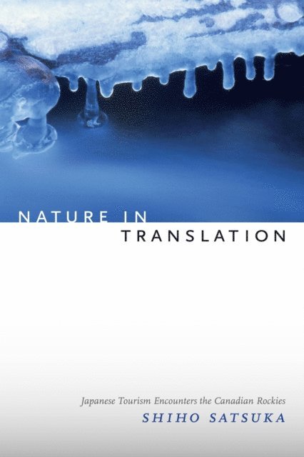 Shiho Satsuka - Nature in Translation, E-bok