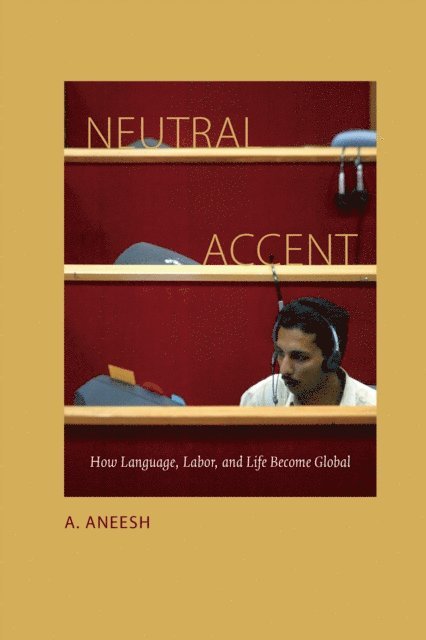 A. Aneesh - Neutral Accent, E-bok