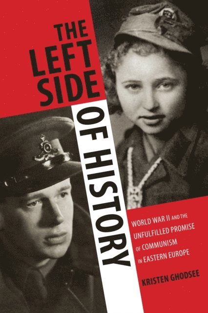 Kristen Ghodsee - Left Side of History, E-bok