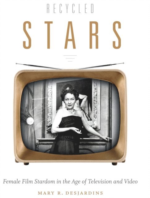 Mary R. Desjardins - Recycled Stars, E-bok