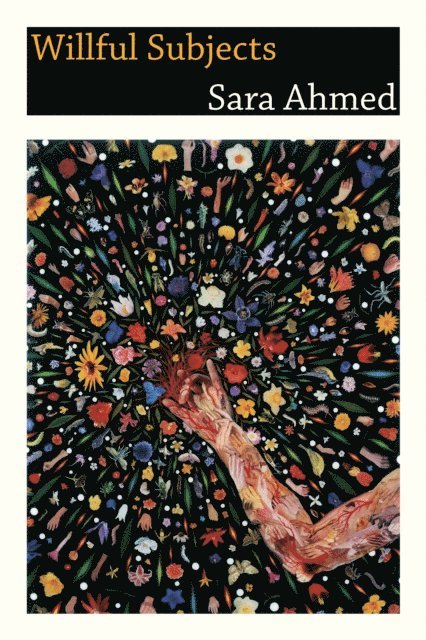 Sara Ahmed - Willful Subjects, E-bok