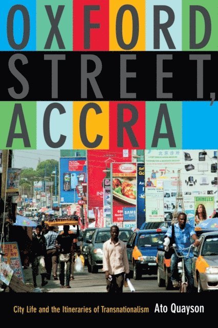 Ato Quayson - Oxford Street, Accra, E-bok