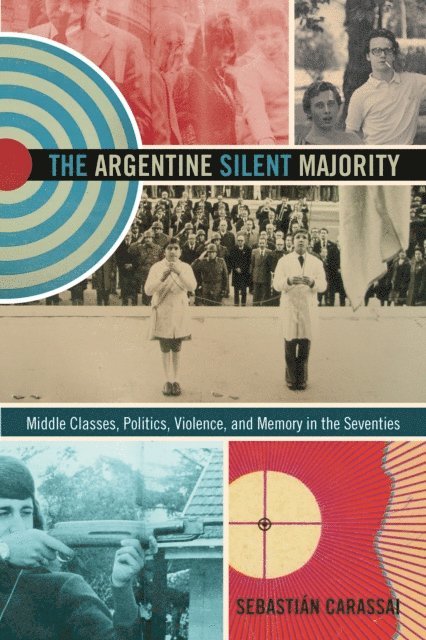 Sebastian Carassai - Argentine Silent Majority, E-bok