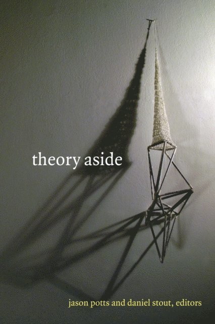 Daniel Stout, Jason Potts - Theory Aside, E-bok