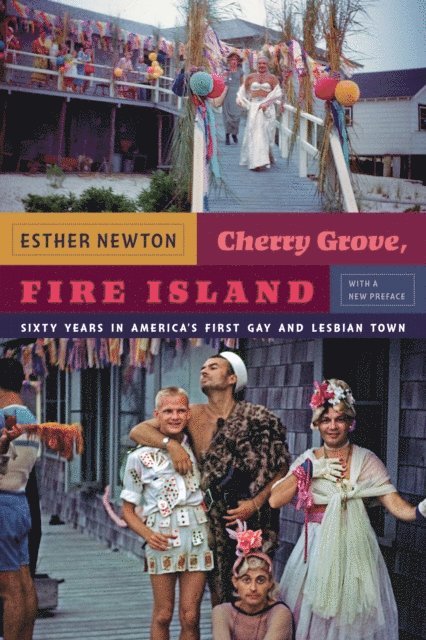 Esther Newton - Cherry Grove, Fire Island, E-bok