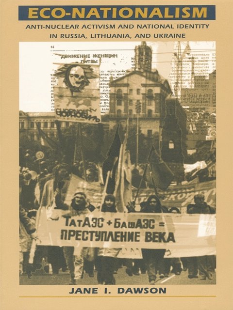 Jane I. Dawson - Eco-Nationalism, E-bok