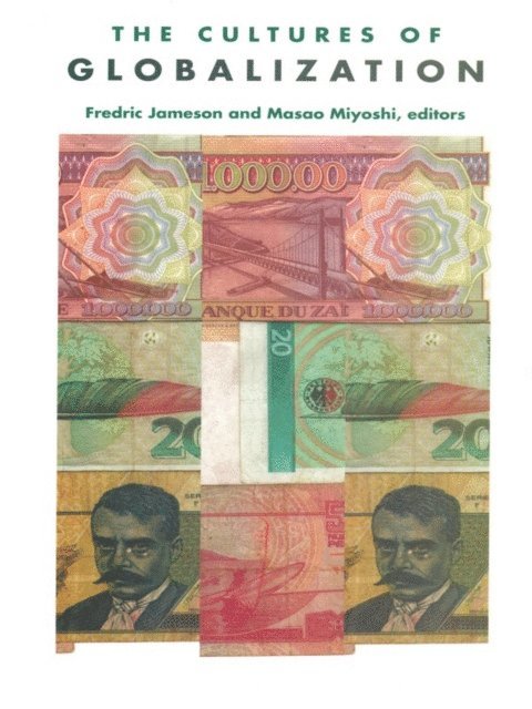 Masao Miyoshi, Fredric Jameson - Cultures of Globalization, E-bok