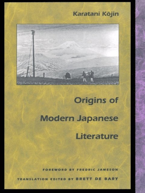 Kojin Karatani - Origins of Modern Japanese Literature, E-bok