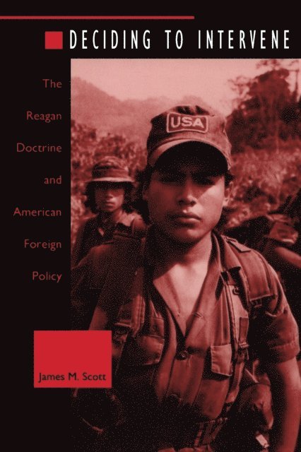 James M. Scott - Deciding to Intervene, E-bok
