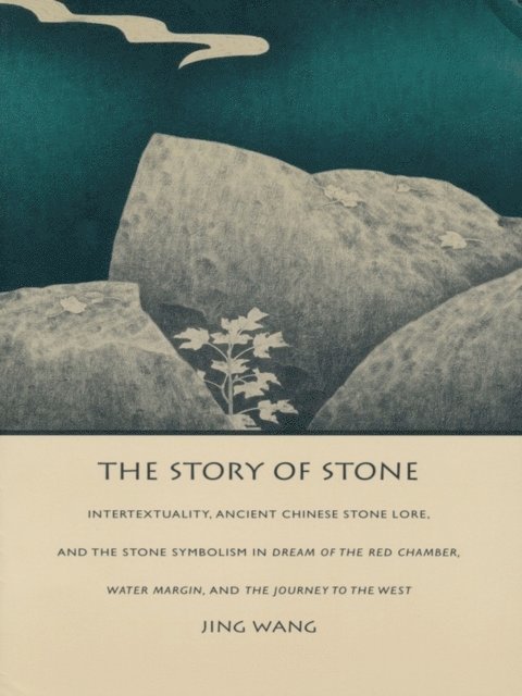 Jing Wang - Story of Stone, E-bok