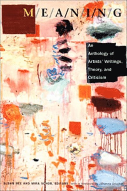 Susan Bee, Mira Schor - M/E/A/N/I/N/G, E-bok