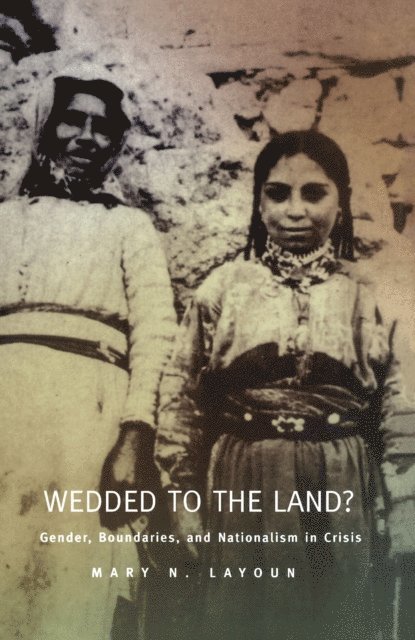 Mary N. Layoun - Wedded to the Land?, E-bok. Tillgänglighet: Lägg i varukorg