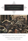Crime and Punishment in Latin America