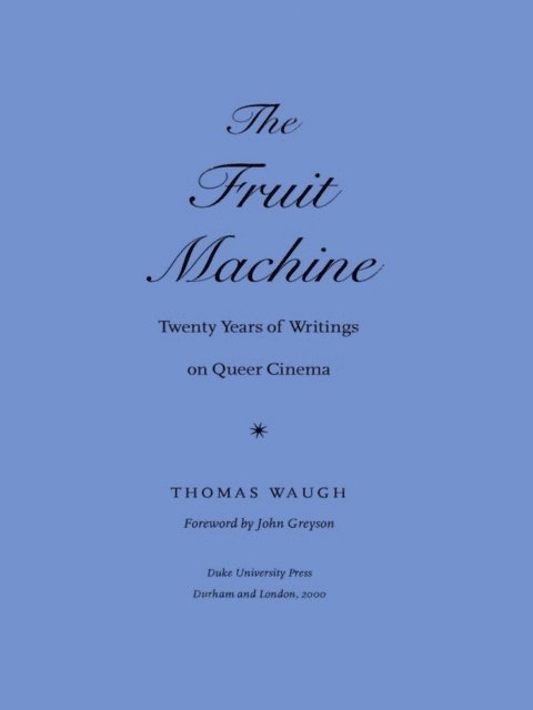 Thomas Waugh - Fruit Machine, E-bok