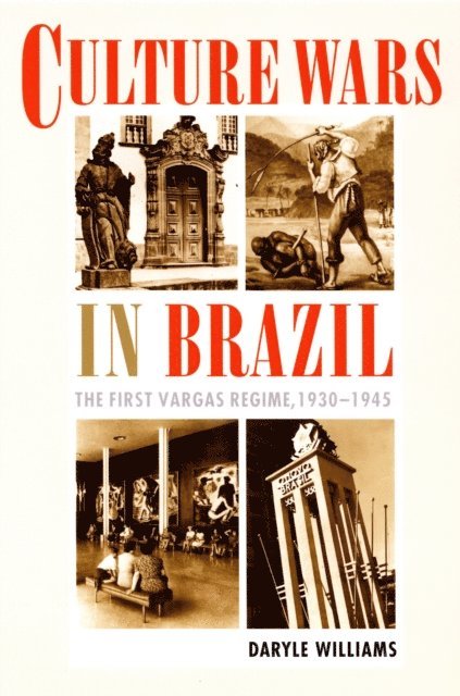 Daryle Williams - Culture Wars in Brazil, E-bok