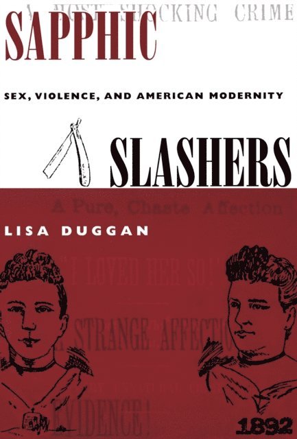 Lisa Duggan - Sapphic Slashers, E-bok