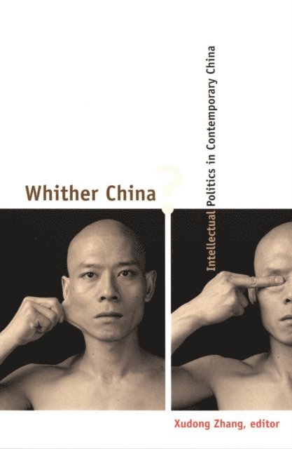 Xudong Zhang - Whither China?, E-bok