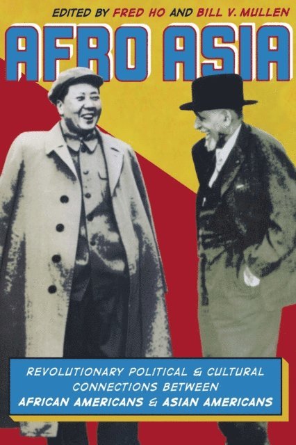 Bill V. Mullen, Fred Ho - Afro Asia, E-bok