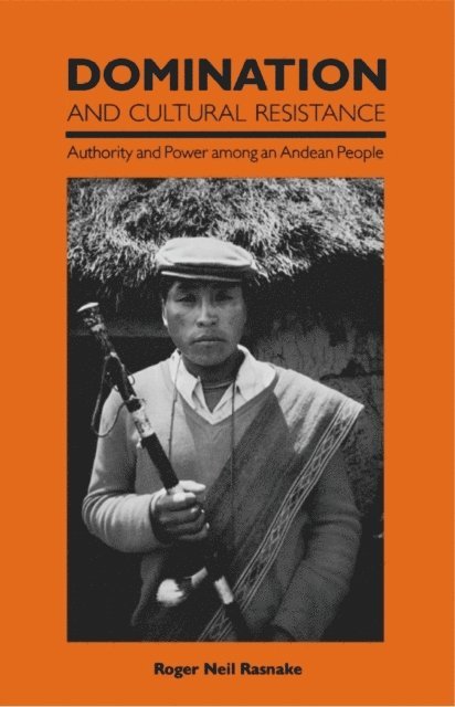 Roger Neil Rasnake - Domination and Cultural Resistance, E-bok
