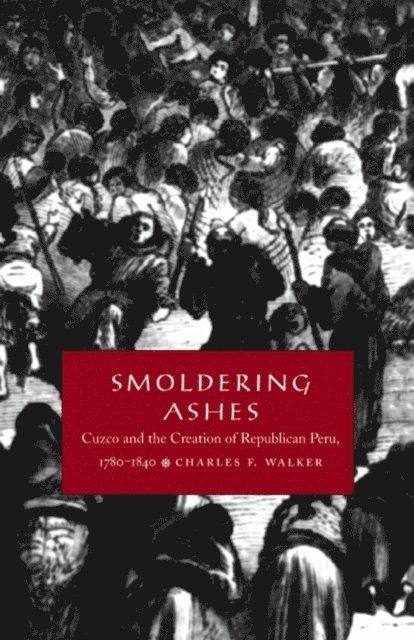 Charles F. Walker - Smoldering Ashes, E-bok