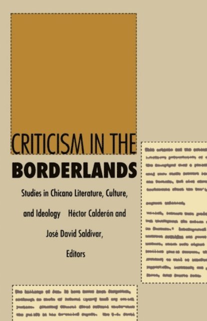 Jose David Saldivar, Hector Calderon - Criticism in the Borderlands, E-bok