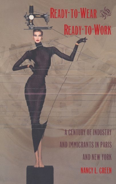 Nancy L. Green - Ready-to-Wear and Ready-to-Work, E-bok
