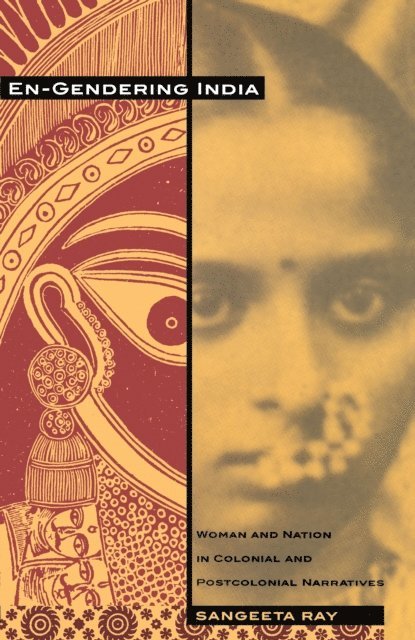 Sangeeta Ray - En-Gendering India, E-bok