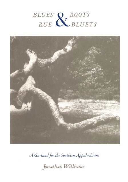 Jonathan Williams - Blues and Roots/Rue and Bluets, E-bok