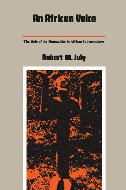 Robert W. July - African Voice, E-bok