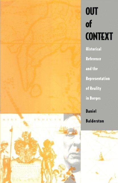 Daniel Balderston - Out of Context, E-bok