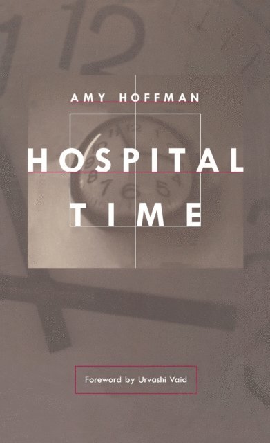 Amy Hoffman - Hospital Time, E-bok