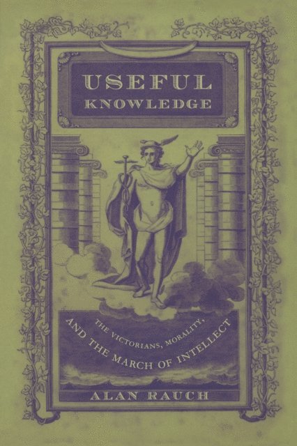 Alan Rauch - Useful Knowledge, E-bok