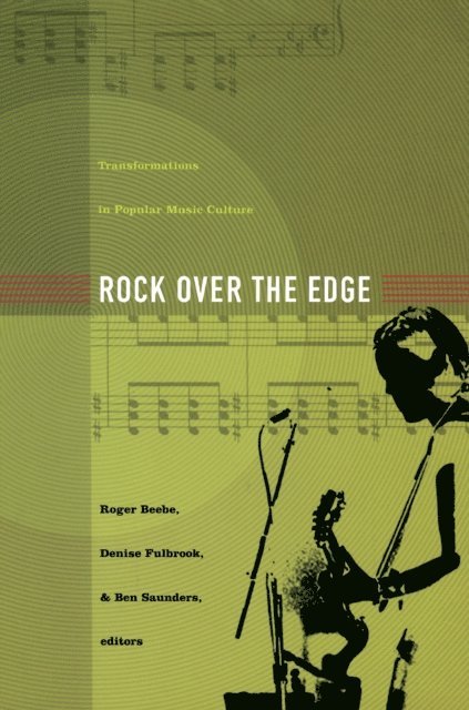 Ben Saunders, Denise Fulbrook, Roger Beebe - Rock Over the Edge, E-bok