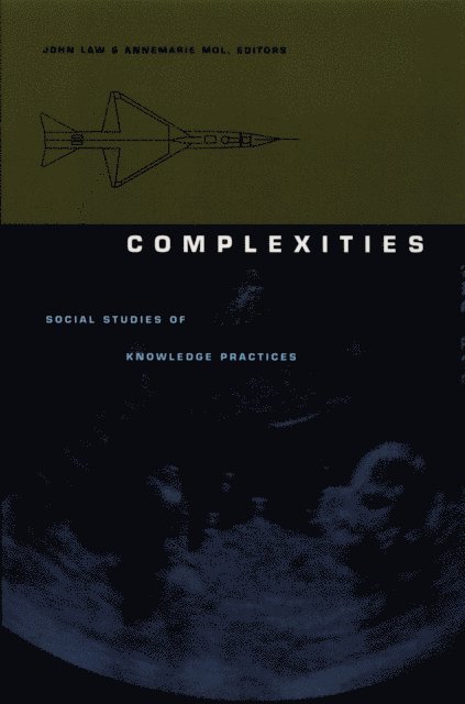 Annemarie Mol, John Law - Complexities, E-bok