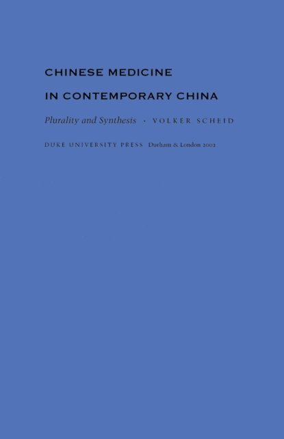 Volker Scheid - Chinese Medicine in Contemporary China, E-bok