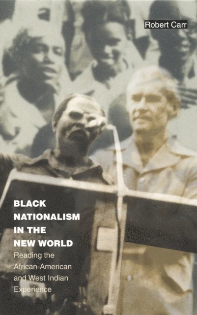 Robert Carr - Black Nationalism in the New World, E-bok